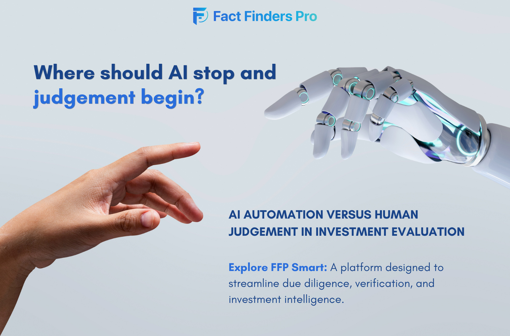 Where Should AI Stop and Investor Judgment Begin?